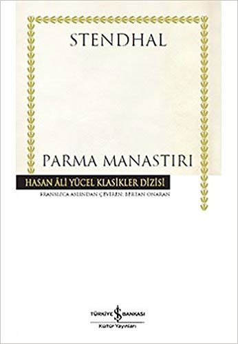 okumak Parma Manastırı: Hasan Ali Yücel Klasikler Dizisi