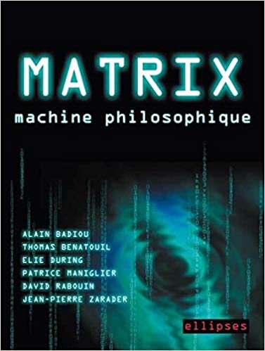 okumak Matrix, machine philosophique