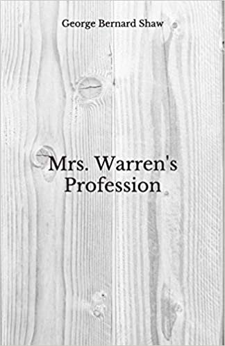 okumak Mrs. Warren&#39;s Profession: Beyond World&#39;s Classics