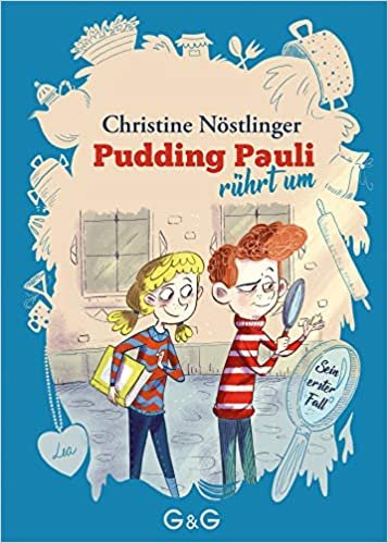 okumak Pudding Pauli rührt um: Pudding Paulis erster Fall