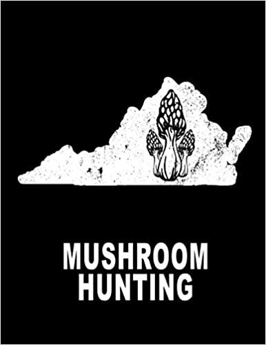okumak Mushroom Hunting: Virginia Hunting Morel Mushrooms 8.5x11 200 Pages College Ruled Mycelium Book