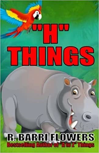 okumak &quot;H&quot; Things (A Children&#39;s Picture Book) (A to Z Things, Band 8): Volume 8