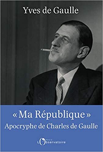 okumak « Ma République » Apocryphe de Charles de Gaulle (Hors collection)