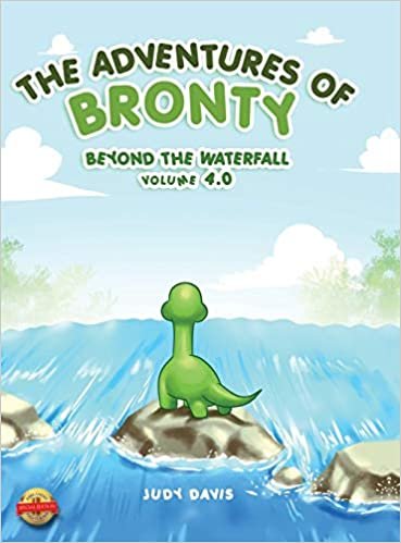 okumak The Adventures of Bronty: Beyond the Water Fall Vol. 4