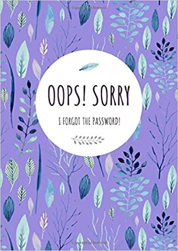 okumak Oops! Sorry, I Forgot The Password: A4 Large Print Password Notebook with A-Z Tabs | Big Book Size | Watercolor Floral Leaf Design Blue-Violet