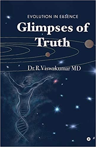 okumak GLIMPSES OF TRUTH: EVOLUTION IN ESSENCE