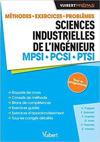 okumak Sciences industrielles de l&#39;ingénieur MPSI - PCSI - PTSI - Méthodes. Exercices. Problèmes (Prépas entraînement)