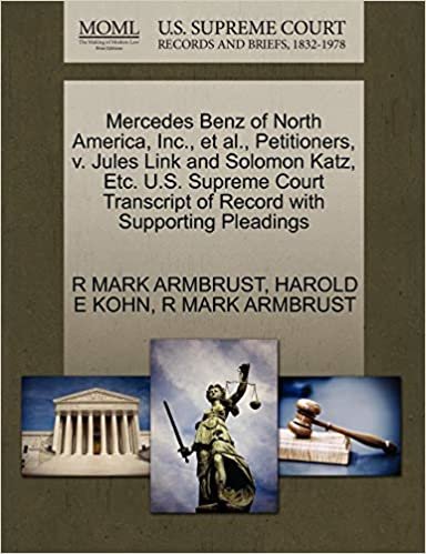 okumak Mercedes Benz of North America, Inc., et al., Petitioners, v. Jules Link and Solomon Katz, Etc. U.S. Supreme Court Transcript of Record with Supporting Pleadings