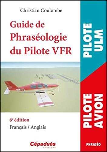 okumak Guide de la Phraséologie du Pilote VFR 6e édition