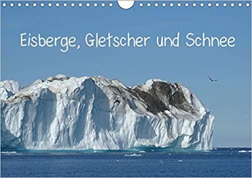 okumak Eisberge, Gletscher und Schnee (Wandkalender 2021 DIN A4 quer): Von den Alpen zum Nordatlantik (Monatskalender, 14 Seiten )