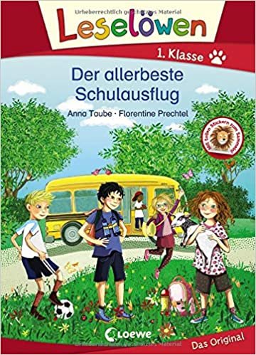 okumak Leselöwen 1. Klasse - Der allerbeste Schulausflug: Erstlesebuch für Kinder ab 6 Jahre