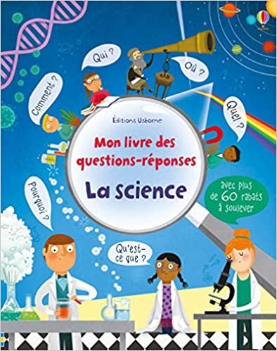 okumak La science - Mon livre des questions-réponses