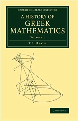 okumak A History of Greek Mathematics: 2 (Cambridge Library Collection - Classics)