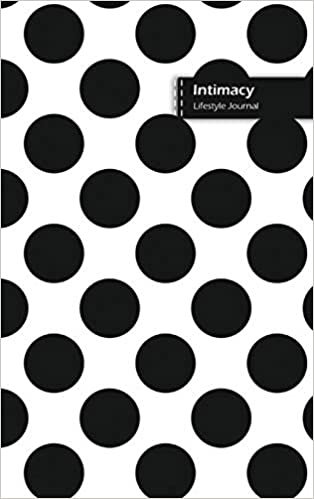 Intimacy Lifestyle Journal, Blank Write-in Notebook, Dotted Lines, Wide Ruled, Size (A5) 6 x 9 In (White)