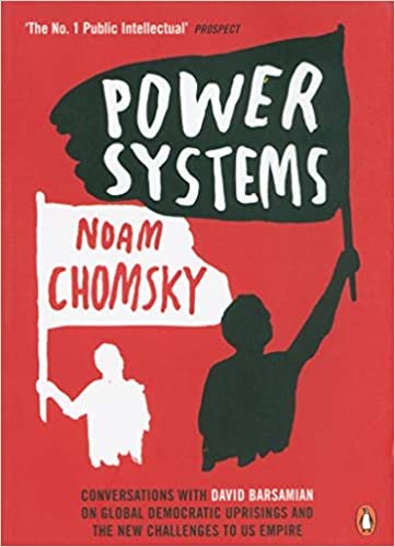 okumak Power Systems: Conversations with David Barsamian on Global Democratic Uprisings and the New Challenges to U.S. Empire