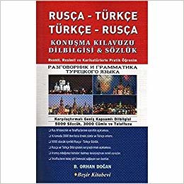 okumak Rusça-Türkçe / Türkçe-Rusça Konuşma Kılavuzu Dilbilgisi   Sözlük (Resimli)