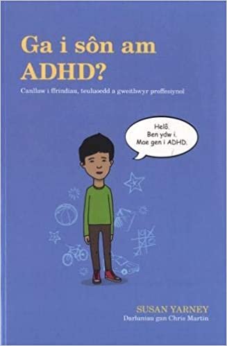 okumak Ga i Sôn am ADHD