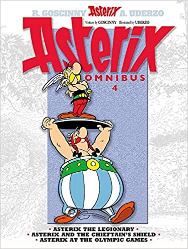 okumak Asterix: Omnibus 4: Asterix the Legionary, Asterix and the Chieftain&#39;s Shield, Asterix at the Olympic Games