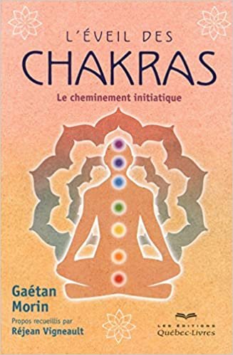 okumak L&#39;éveil des chakras (Spiritualite)
