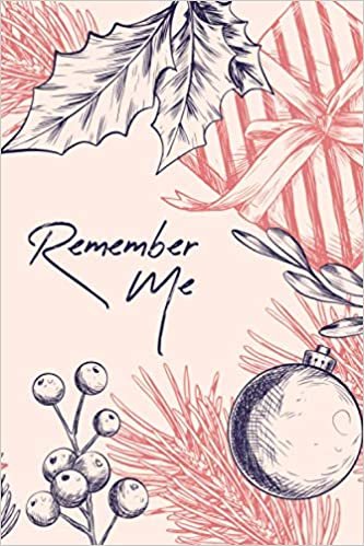 okumak Remember Me - Christmas Password Log Book: Simple, Discreet Username And Password Book With Alphabetical Categories For Women, Men, Seniors, s (Christmas Password Books)