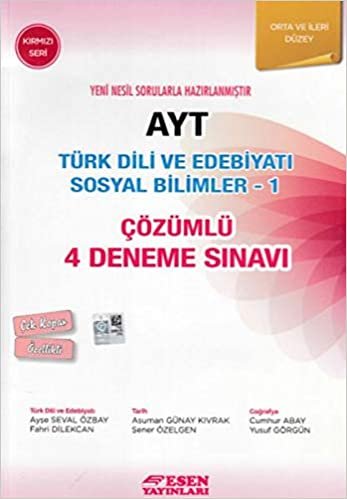 okumak Esen AYT Türk Dili ve Edebiyatı Sosyal Bilimler 1 Çözümlü 4 Deneme Sınavı Yeni