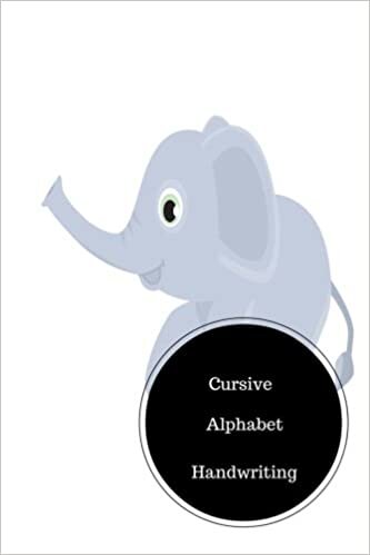 okumak Cursive Alphabet Book: Cursive Handwritting. Handy 6 in by 9 in Notebook Journal . A B C in Uppercase &amp; Lower Case. Dotted, With Arrows And Plain