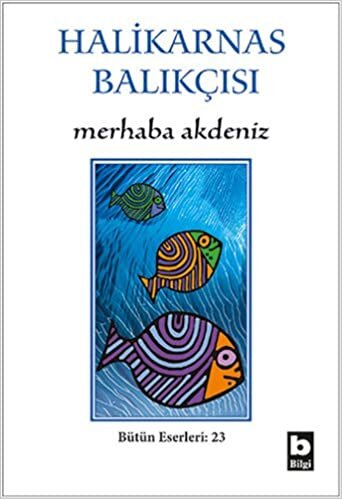 okumak Merhaba Akdeniz: Bütün Eserleri 23