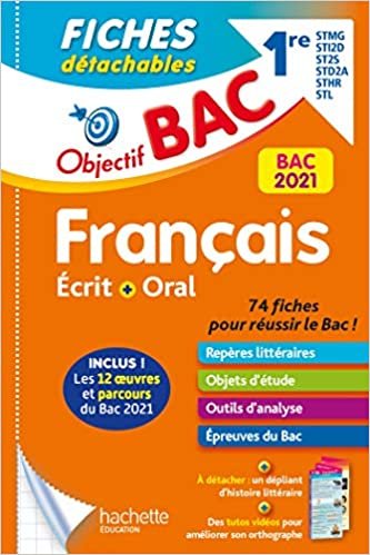 okumak Objectif Bac Fiches Français 1res STMG/STI2D/ST2S/STL/STD2A/STHR