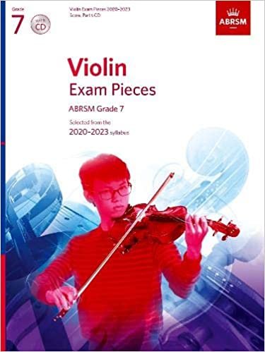 Violin Exam Pieces 2020-2023, ABRSM Grade 7, Score, Part & CD: Selected from the 2020-2023 syllabus