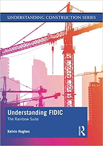 okumak Understanding Fidic: The Rainbow Suite (Understanding Construction)
