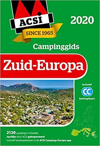 okumak ACSI Campinggids Zuid-Europa 2020: 2120 campings in 9 landen
