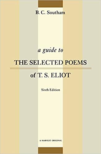 okumak A Guide to the Selected Poems of T.S. Eliot