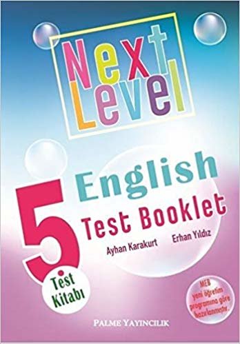 okumak 5. S?n?f Next Level English Test Booklet Test Kitab? Palme Yay?nc?l?k