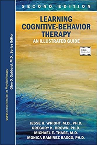 okumak Learning Cognitive-Behavior Therapy: An Illustrated Guide (Core Competencies in Phychotherapy)