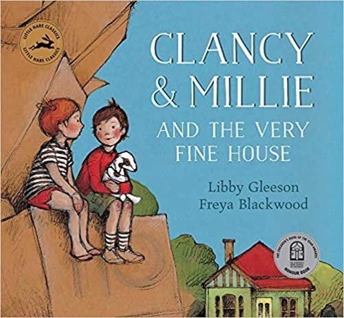 okumak Clancy and Millie and the Very Fine House: Little Hare Classics