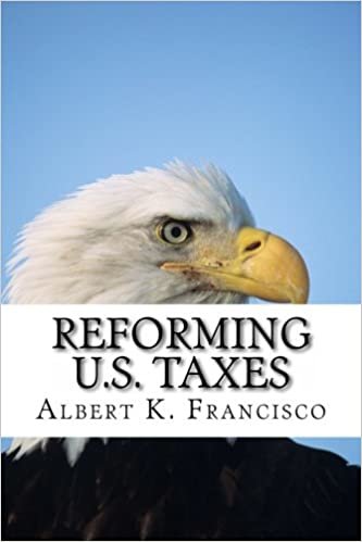 okumak Reforming U.S. Taxes