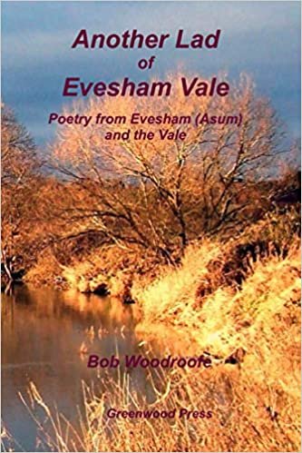 okumak Another Lad of Evesham Vale: Poetry from Evesham (Asum) and the Vale