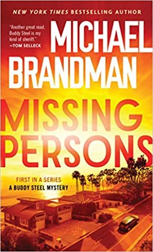 okumak Missing Persons (Buddy Steel Thrillers, Band 1)