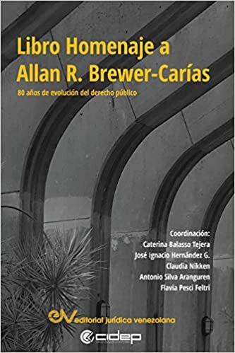 okumak LIBRO HOMENAJE A ALLAN R. BREWER-CARÍAS. 80 años en la evolución del derecho público