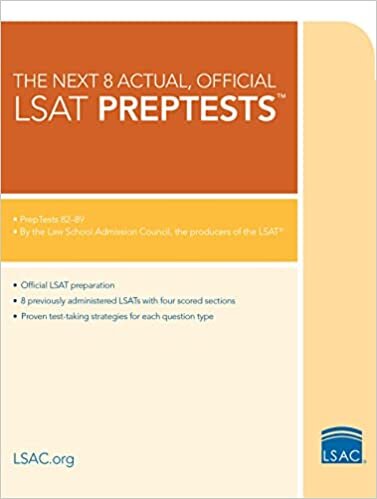 The Next 8 Actual, Official LSAT Preptests