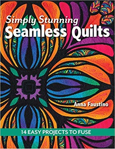 okumak Simply Stunning Seamless Quilts: 14 Easy Projects to Fuse
