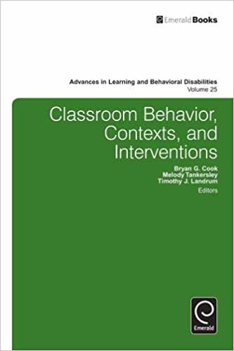 okumak Classroom Behavior, Contexts, and Interventions : 25