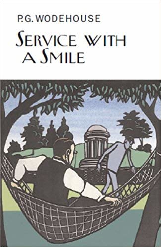okumak Service With a Smile (Everymans Library P G WODEHOUSE)