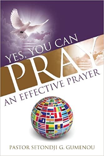 okumak Yes, You Can Pray an Effective Prayer