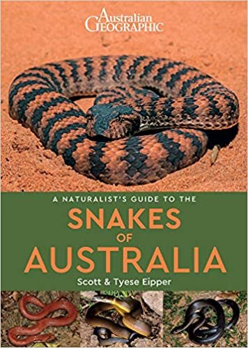 okumak Eipper, S: Naturalist&#39;s Guide to the Snakes of Australia