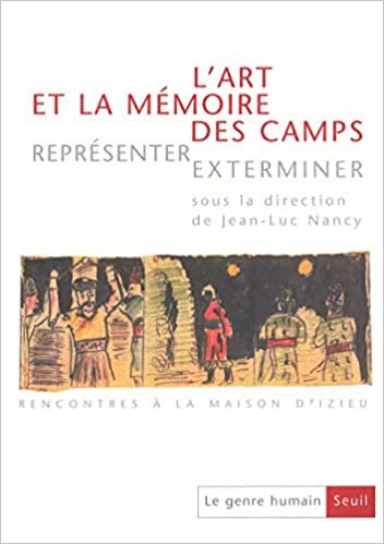 okumak Le Genre Humain No 36 L&#39;Art ET LA Memoire DES Camps (Revue le genre humain)
