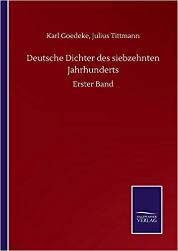 okumak Deutsche Dichter des siebzehnten Jahrhunderts: Erster Band