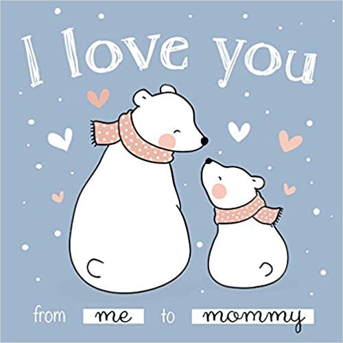 okumak I love you from me to mommy: Fill in the blank book for mom from kids | Personalized and Original gift for mom for Mother&#39;s Day, Birthday, X-mas, etc...