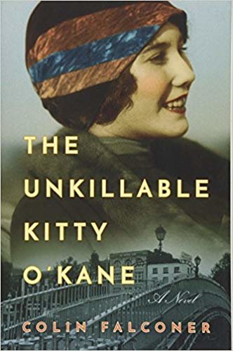 okumak The Unkillable Kitty O&#39;Kane : A Novel