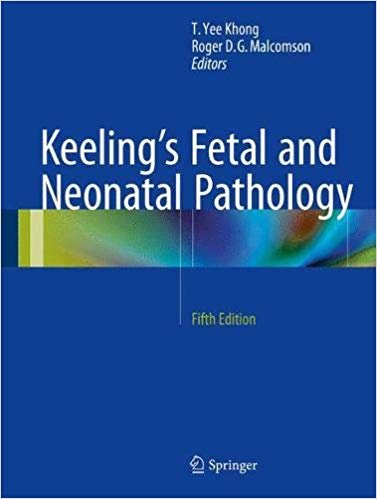 okumak Keeling&#39;s Fetal and Neonatal Pathology